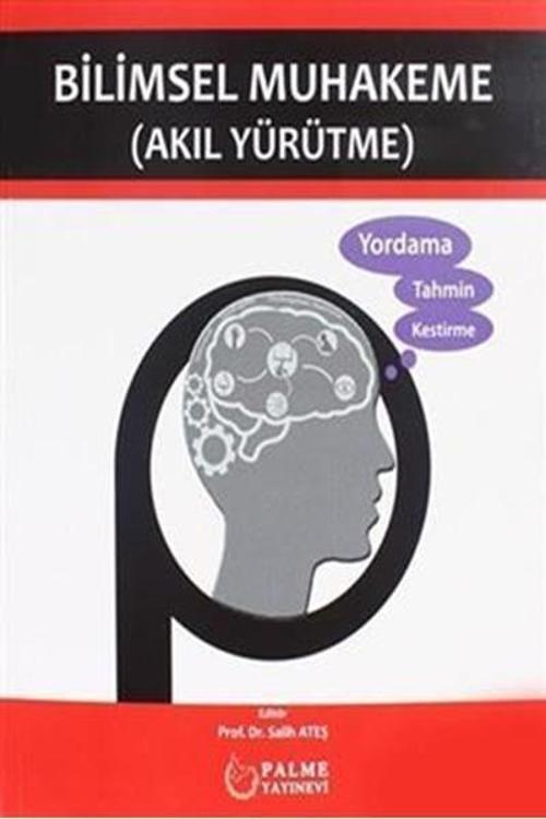 Palme Yayınevi Bilimsel Muhakeme ( Akil Yürütme )