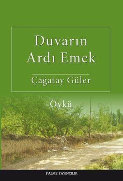 Palme Yayınevi Duvarın Ardı Emek Öykü Kitabı