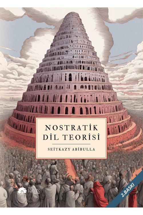 Yeşil Kayın Yayınları Nostratik Dil Teorisi - Seitkazy Abibulla