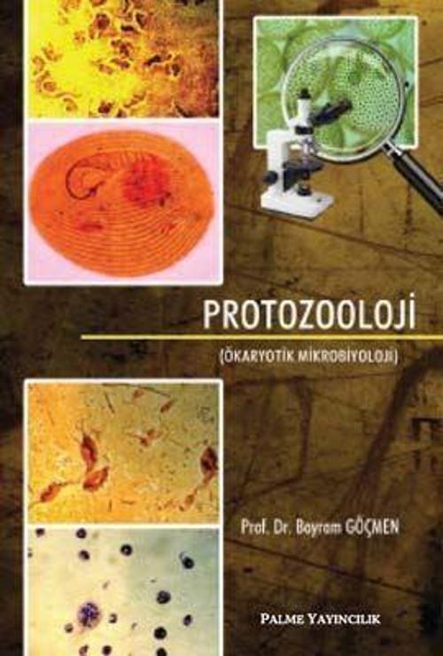Palme Yayınevi Protozooloji ( Ökaryotik Mikrobiyoloji )