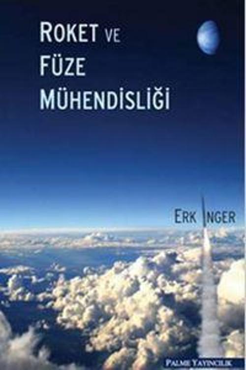 Palme Yayınevi Roket Ve Füze Mühendisliği Kitabı