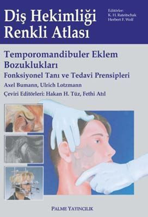 Palme Yayınevi Temporomandibuler Eklem Bozuklukları Kitabı (Fonksiyonel Tanı Ve Tedavi Prensipleri)