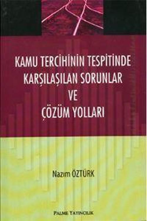 Palme Yayınevi Kamu Tercihinin Tespitinde Karşılaşılan Sorun Ve Çözüm Yolları