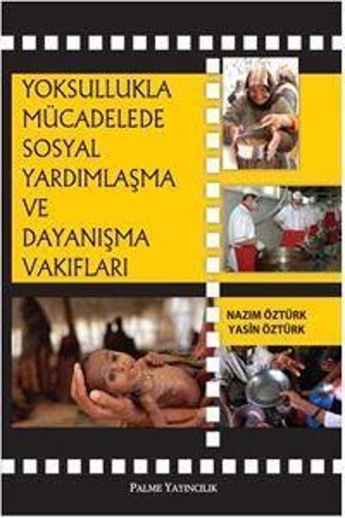 Palme Yayınevi Yoksullukla Mücadelede Sosyal Yardımlaşma Ve Dayanışma Vakıfları