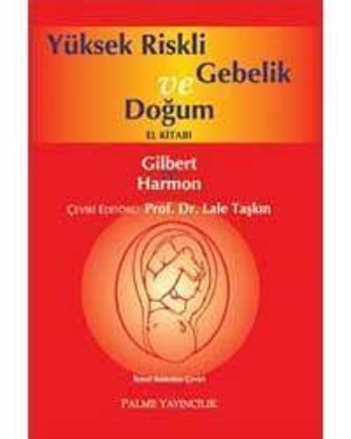 Palme Yayınevi Yüksek Riskli Gebelik Ve Doğum Kitabı
