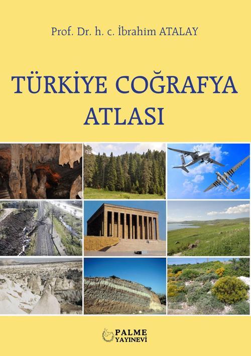 Türkiye Coğrafya Atlası İbrahim Atalay
