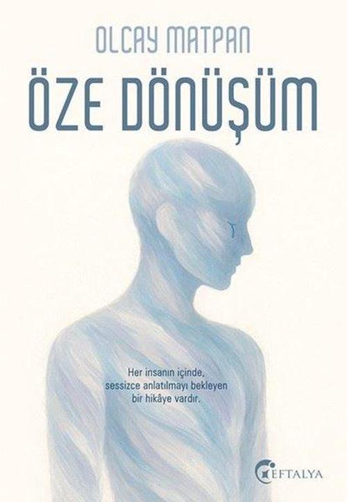 Eftalya Yayınları Öze Dönüşüm