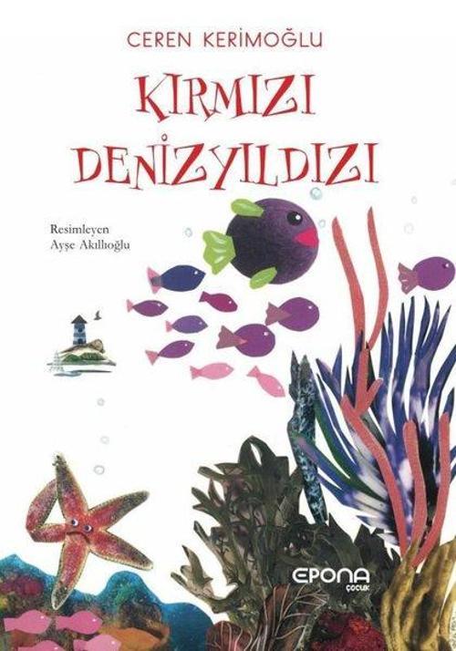 Epona Kırmızı Denizyıldızı