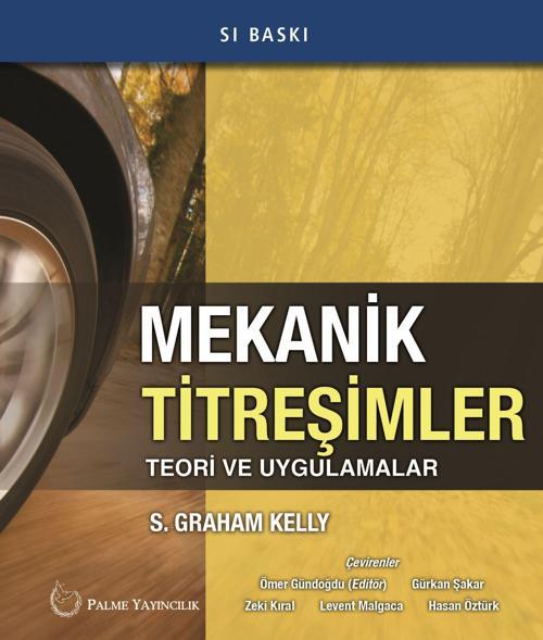 Palme Yayınevi Mekanik Titreşimler Teori Ve Uygulamalar Kitabı