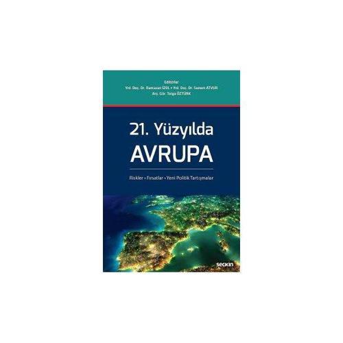 21. Yüzyılda Avrupa Ramazan İzol 1 2016/12