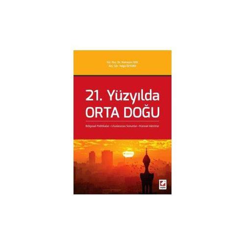 21. Yüzyılda Orta Doğu (R.İzol) Ramazan İzol 2016/03