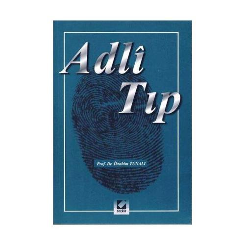 Adli Tıp İbrahim Tunalı 2001/05