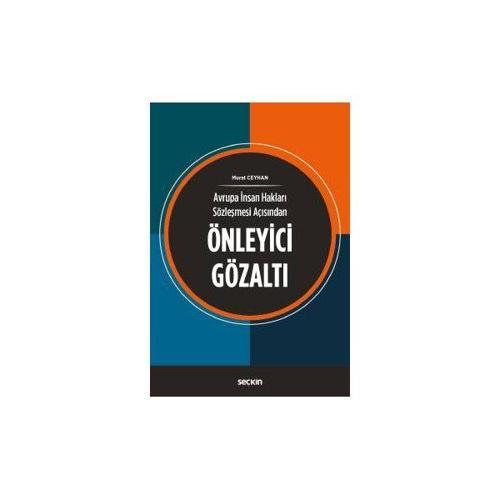 Aihs Açısından Önleyici Gözaltı Murat Ceyhan 2019/01