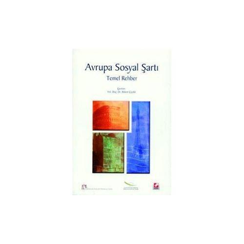 Avrupa Sosyal Şartı Temel Rehber Bülent Çiçekli 2001/12