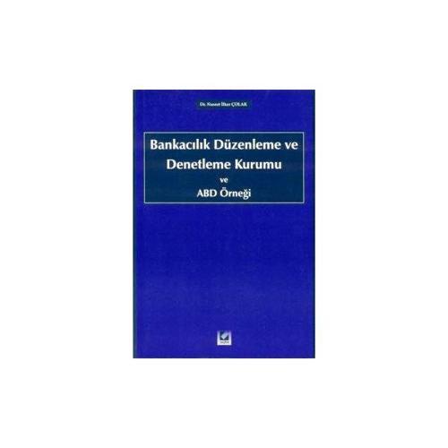 Bankacılık Düzenleme ve Denetleme Kurumu Nusret İlker Çolak 2003/01