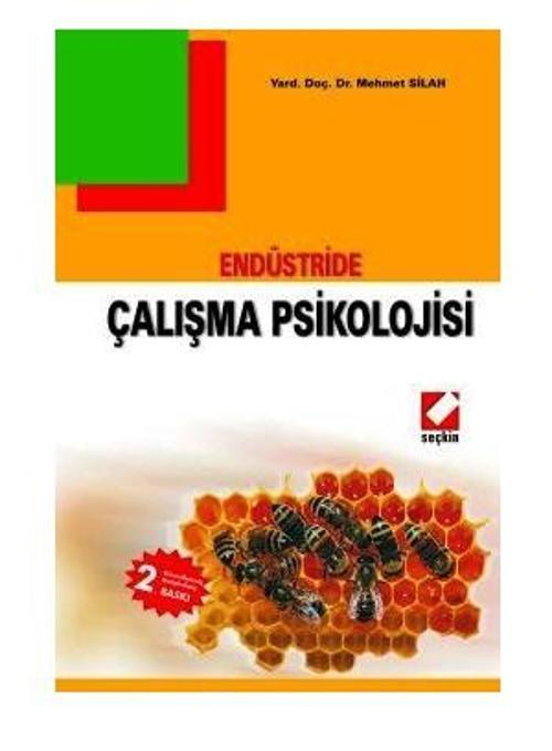 Çalışma Psikolojisi Mehmet Silah 2005/08