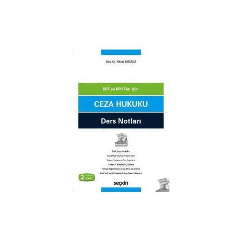 Ceza Hukuku Ders Notları (İibf ve Myo) 2. Baskı Fikret Birdişli 2018/08