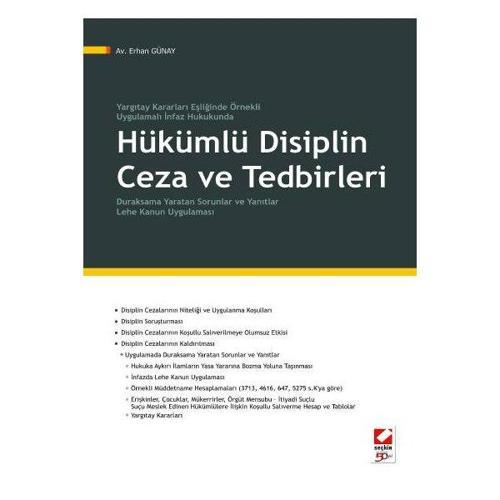 Hükümlü Disiplin Ceza ve Tedbirleri Erhan Günay 2011/01