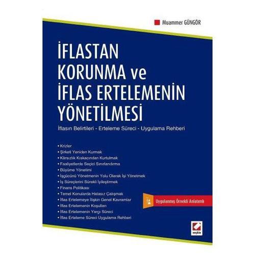 İflastan Korunma ve İflas Ertelemenin Yönetilmesi Muammer Güngör 2015/05