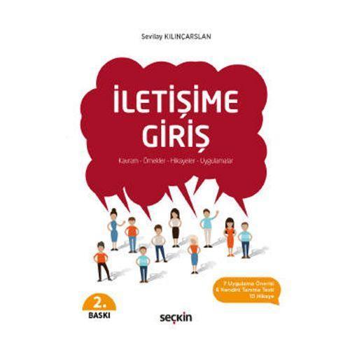 İletişime Giriş (2.Baskı) Sevilay Kilinçarslan 1 2018/09
