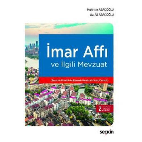 İmar Affı Ve İlgili Mevzuat (2.Baskı) Muhittin Abacıoğlu 31 2018/11