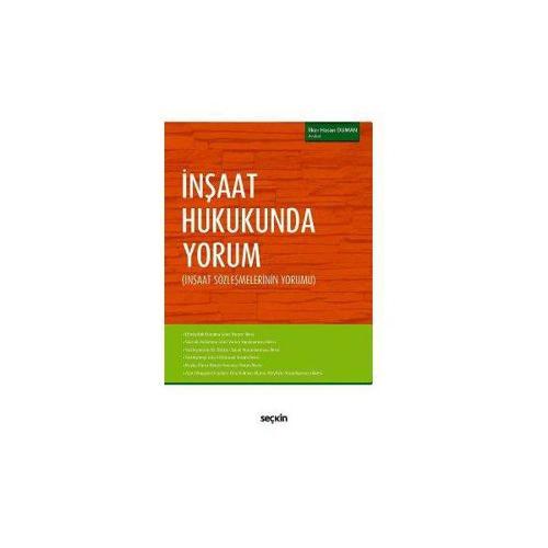 İnşaat Hukukunda Yorum İlker Hasan Duman 2017/02