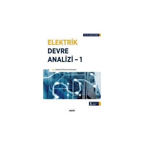 Elektrik Devre Analizi 1 (3.Baskı) Şerafettin Özbey 4 2016/11