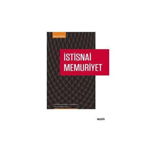 İstisnai Memuriyet Hikmet Tokgöz 2017/01