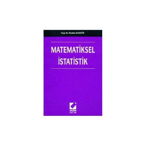 Matematiksel İstatistik İbrahim Hasgür 2000/03
