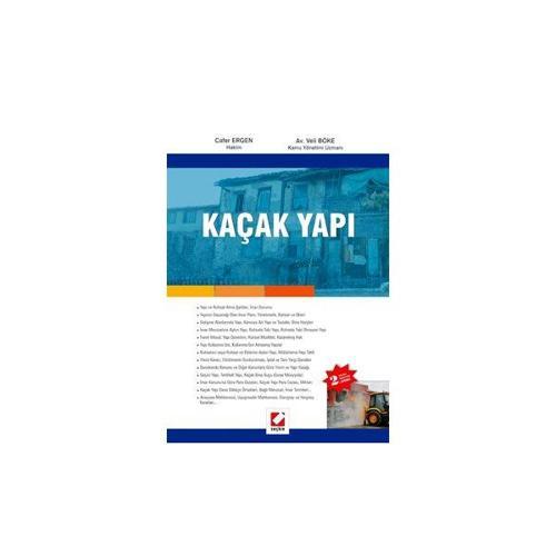 Kaçak Yapı (C.Ergen) (2. Baskı) Cafer Ergen 2006/11