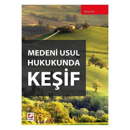 Medeni Usul Hukukunda Keşif Önder Ege 2014/06