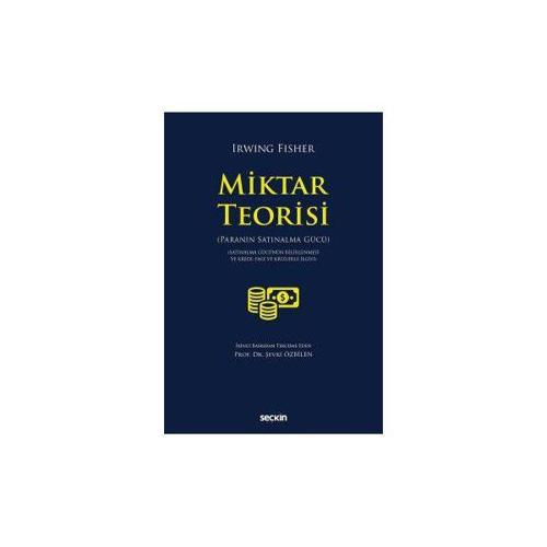 Miktar Teorisi (İ.Fisher) İrwing Fisher 2018/02