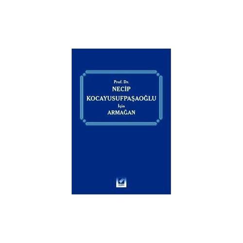 Necip Kocayusufpaşaoğlu İçin Armağan Rona Serozan 2004/06