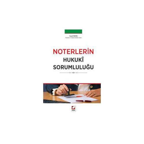 Noterlerin Hukuki Sorumluluğu Yusuf Memiş 2016/05