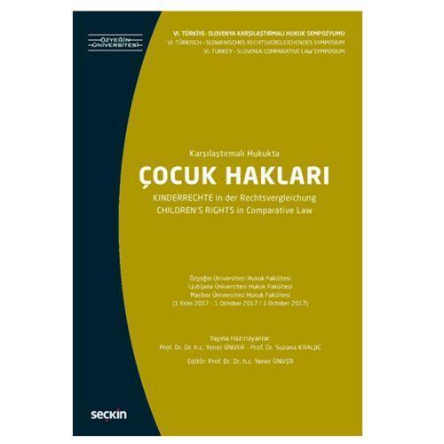 Karşılaştırmalı Hukukta Çocuk Hakları Yener Ünver 70 2018/08