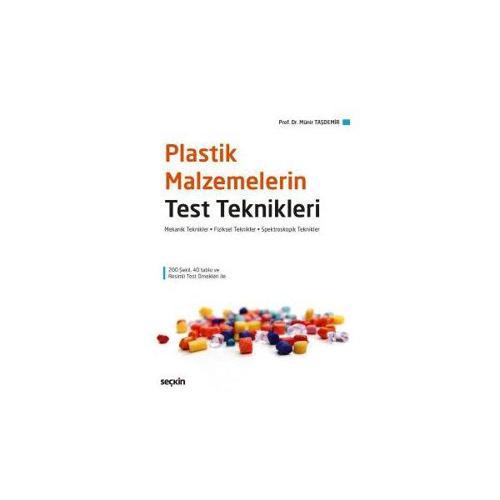Plastik Malzemelerin Test Teknikleri Münir Taşdemir 2 2018/03