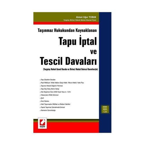 Tapu İptal ve Tescil Davaları (Takım) Ahmet Uğur Turan 2007/09