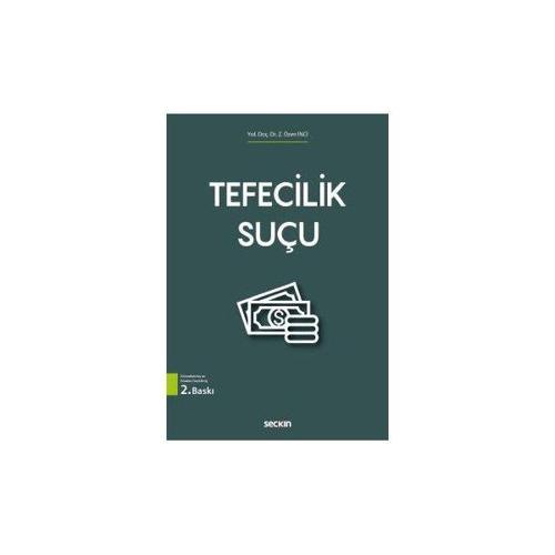 Tefecilik Suçu (2. Baskı) Z. Özen İnci 3 2017/09