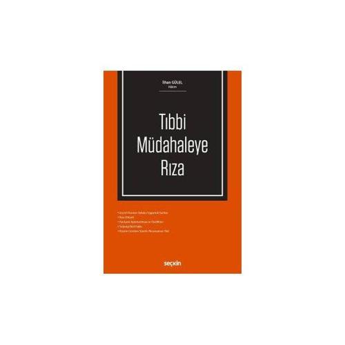 Tıbbi Müdahaleye Rıza (İ.Gülel) İlhan Gülel 2018/01