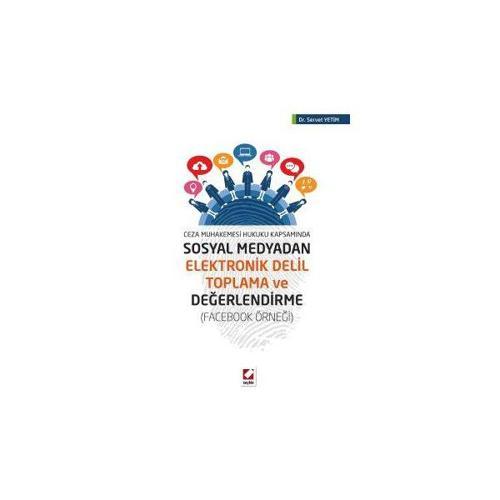 Sosyal Medyadan Elektronik Delil Toplama Servet Yetim 2016/02