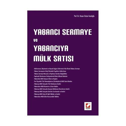 Yabancı Sermaye ve Yabancıya Mülk Satışı Hasan Tahsin Fendoğlu 2008/04