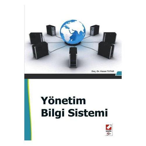 Yönetim Bilgi Sistemi Hasan Tutar 2010/09