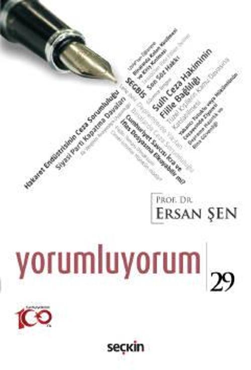 Yorumluyorum - 29 Prof. Dr. Ersan Şen 1. Baskı, Eylül 2023