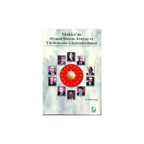 Türkiyede Siyasal Sistem Arayışı K.Haluk Yavuz 2000/06