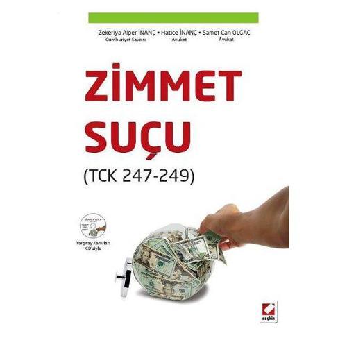 Zimmet Suçu Zekeriya Alper İnanç 2015/06
