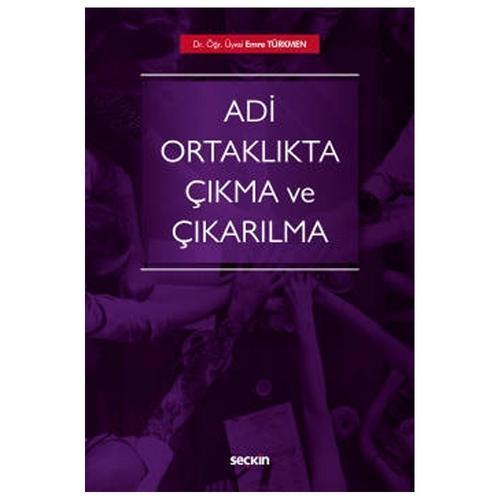 Adi Ortaklıkta Çıkma ve Çıkarılma Emre Türkmen 2020/12