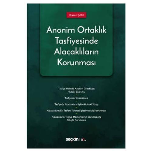 Anonim Ortaklık Tasfiyesinde Alacakların Korunması Gamze Çaki 2020/02