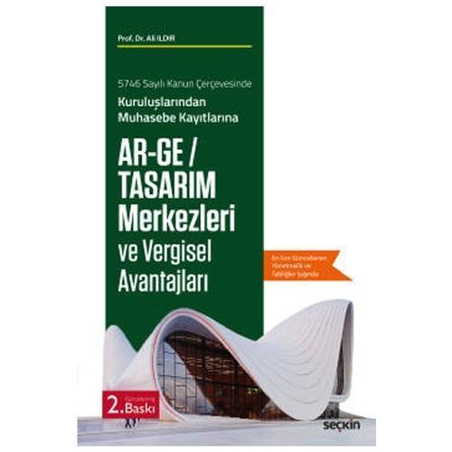 Ar-Ge Merkezleri Ve Vergisel Avantajları (2.Bsk) Ali Ildır 12 2020/09