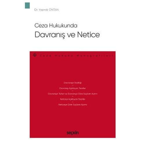 Ceza Hukukunda Davranış ve Netice Yaprak Öztan 2021/01