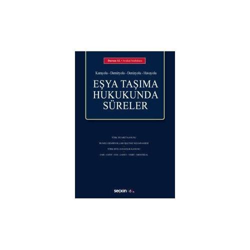 Eşya Taşıma Hukukunda Süreler Dursun Al 2020/01